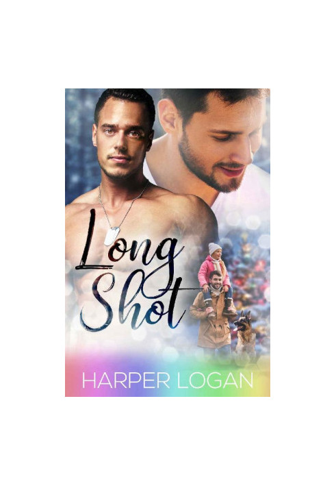 [Long Haul 02] • Long Shot