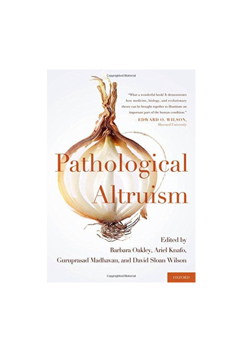 Pathological Altruism