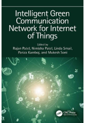 Intelligent Green Communication Network for Internet of Things