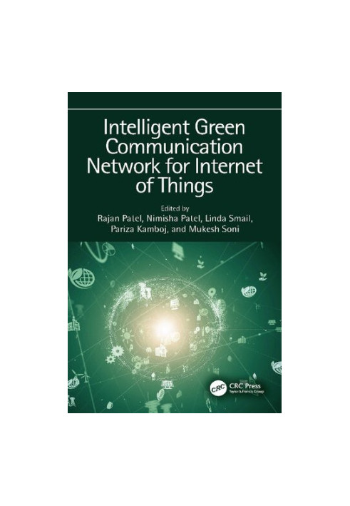 Intelligent Green Communication Network for Internet of Things