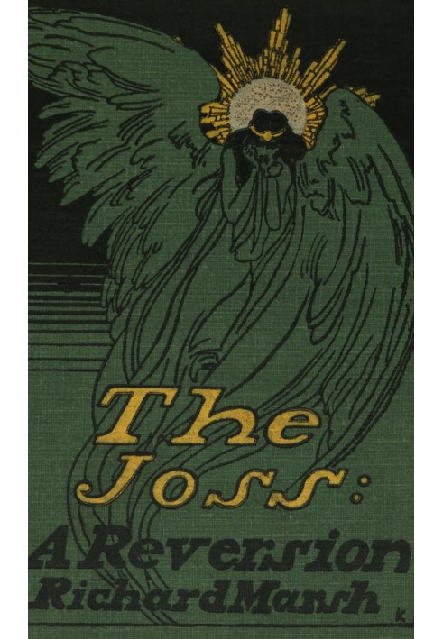 The Joss: A Reversion