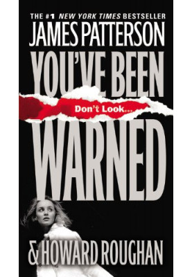 You've Been Warned.