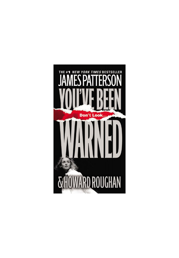 You've Been Warned.