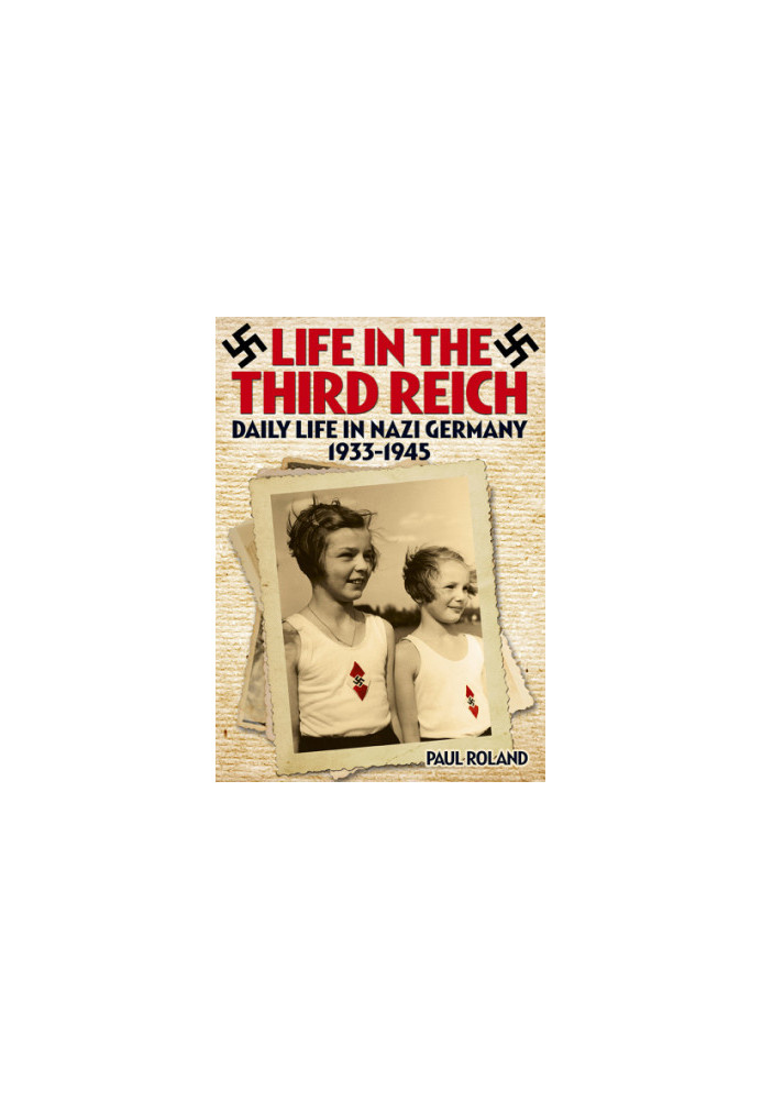 Life in the Third Reich