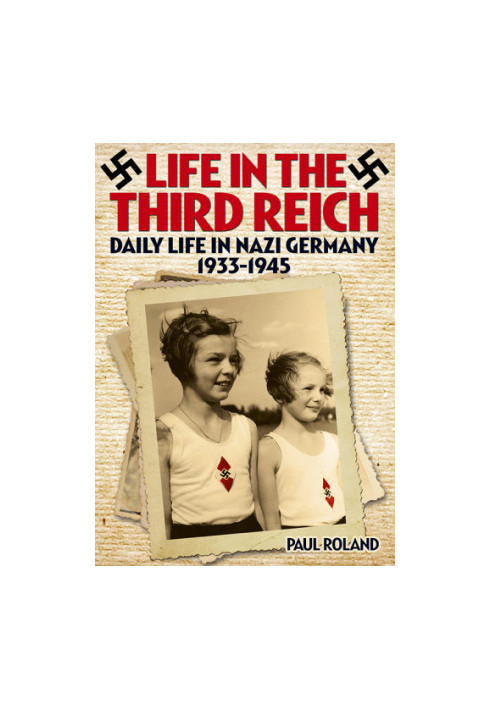 Life in the Third Reich