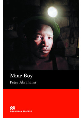 Mine Boy - Macmillan Readers: Level 6