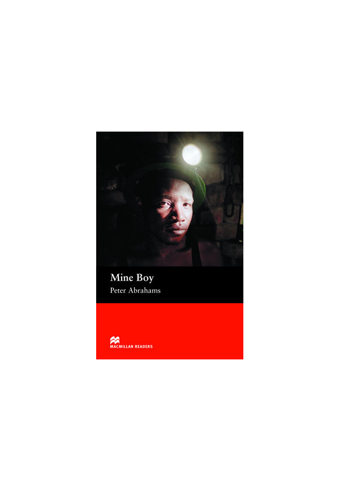 Mine Boy - Macmillan Readers: Level 6