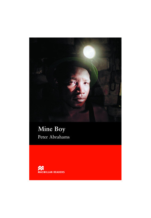 Mine Boy - Macmillan Readers: Level 6