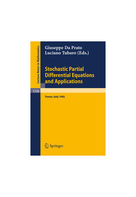 Stochastic Partial Differential Equations and Applications: Proceedings of a Conference held in Trento, Italy, Sept. 30–Oct. 