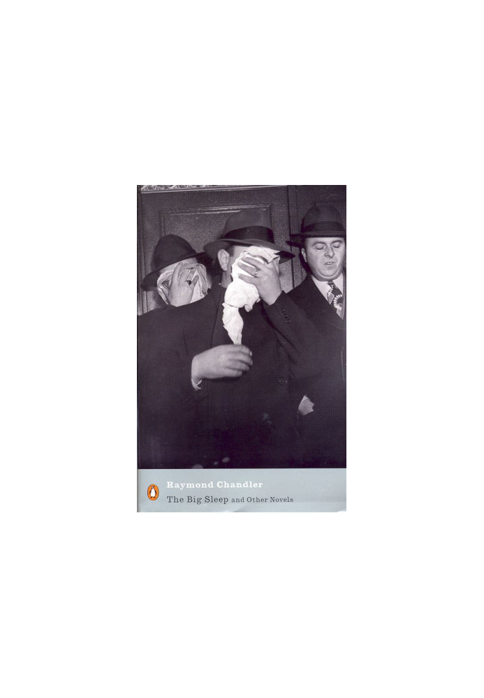 The Big Sleep and Other Novels (Philip Marloe, 01-02-06)