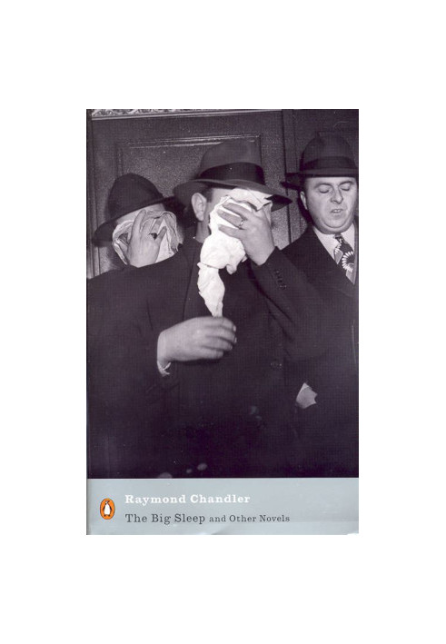 The Big Sleep and Other Novels (Philip Marloe, 01-02-06)