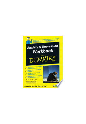 Anxiety and Depression Workbook For Dummies