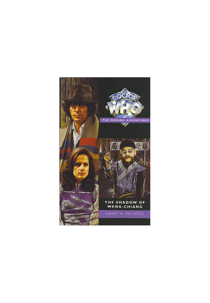 The Shadow of Weng-Chiang: Doctor Who Missing Adventures