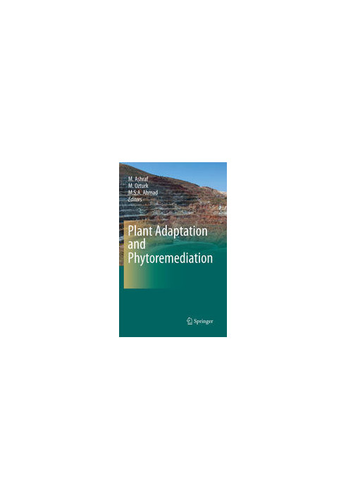 Plant Adaptation and Phytoremediation