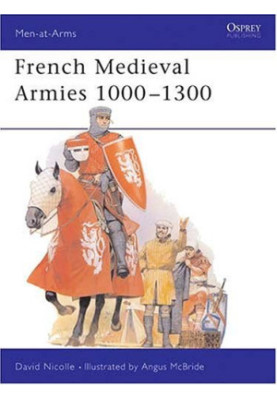 French Medieval Armies 1000-1300
