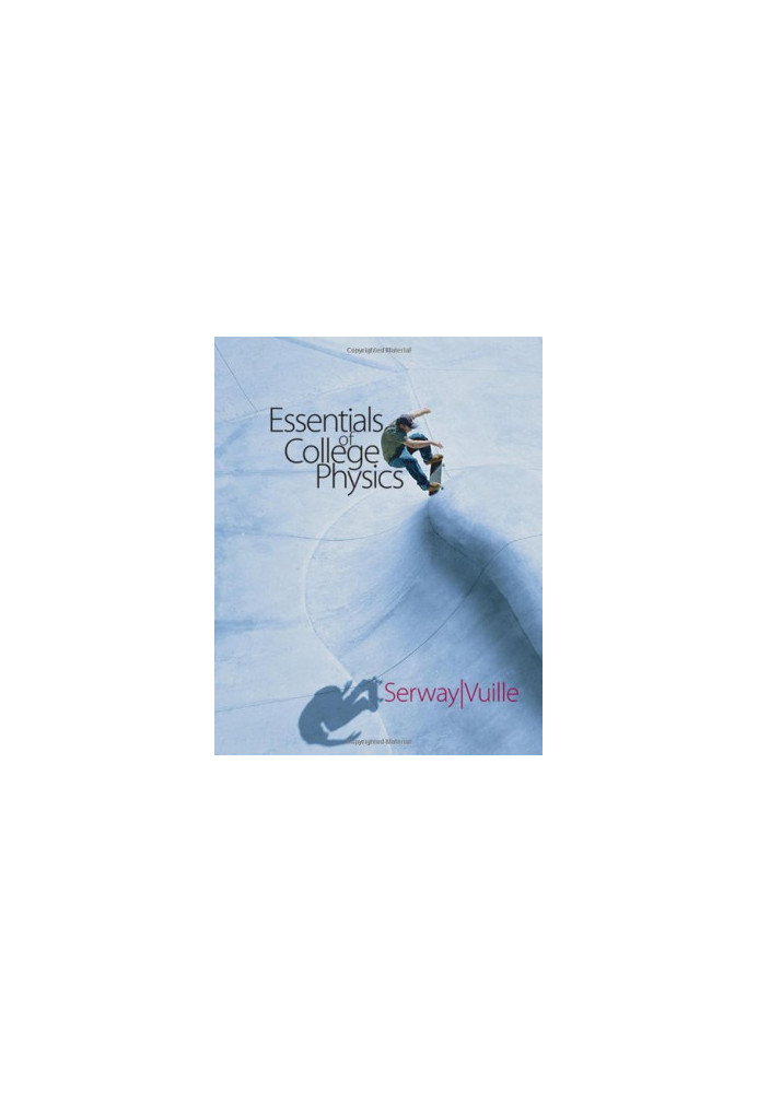 Essentials of College Physics ,