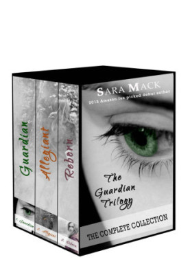 [The Guardian Trilogy 01] • The Guardian Trilogy · The Complete Collection - Guardian, Allegiant & Reborn