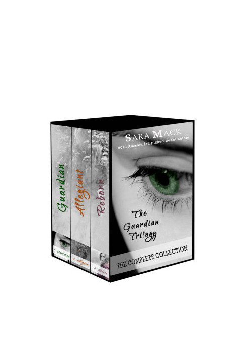 [The Guardian Trilogy 01] • The Guardian Trilogy · The Complete Collection - Guardian, Allegiant & Reborn