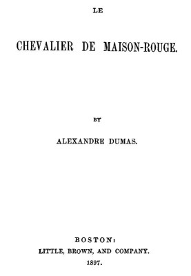 Le chevalier de Maison-Rouge