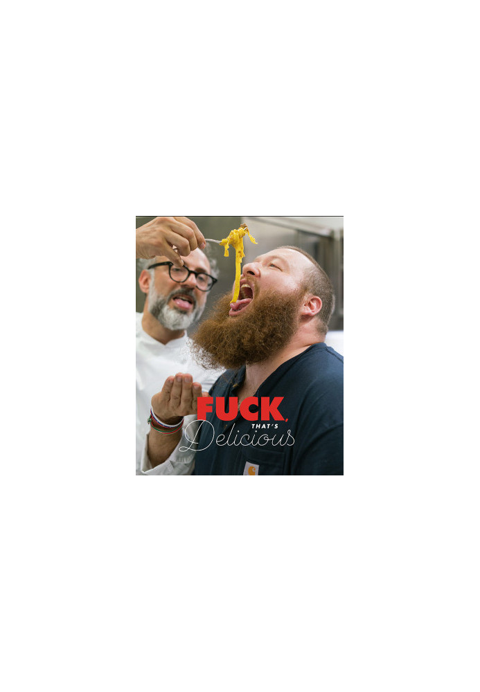 Fuck, That’s Delicious