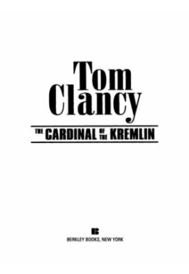 The Cardinal of the Kremlin (A Jack Ryan Novel Book 3)