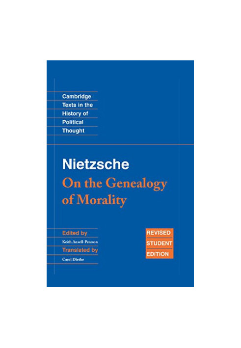 Nietzsche: 'On the Genealogy of Morality' and Other Writings Student Edition