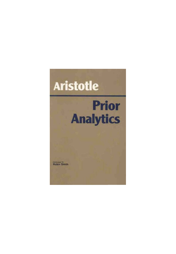 Prior Analytics (Hackett Classics)