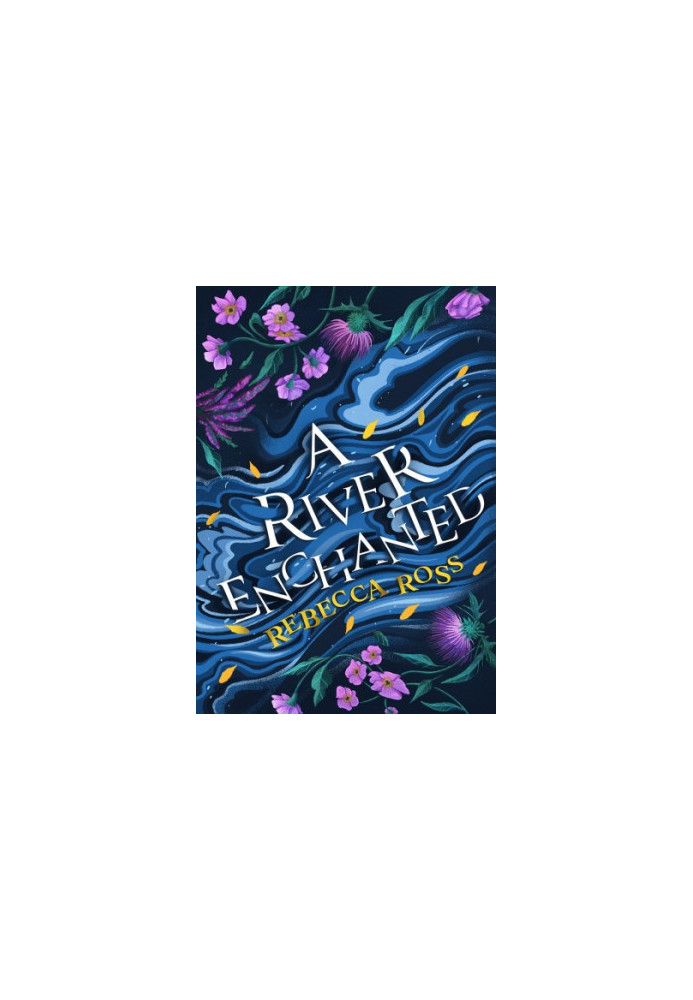 A River Enchanted