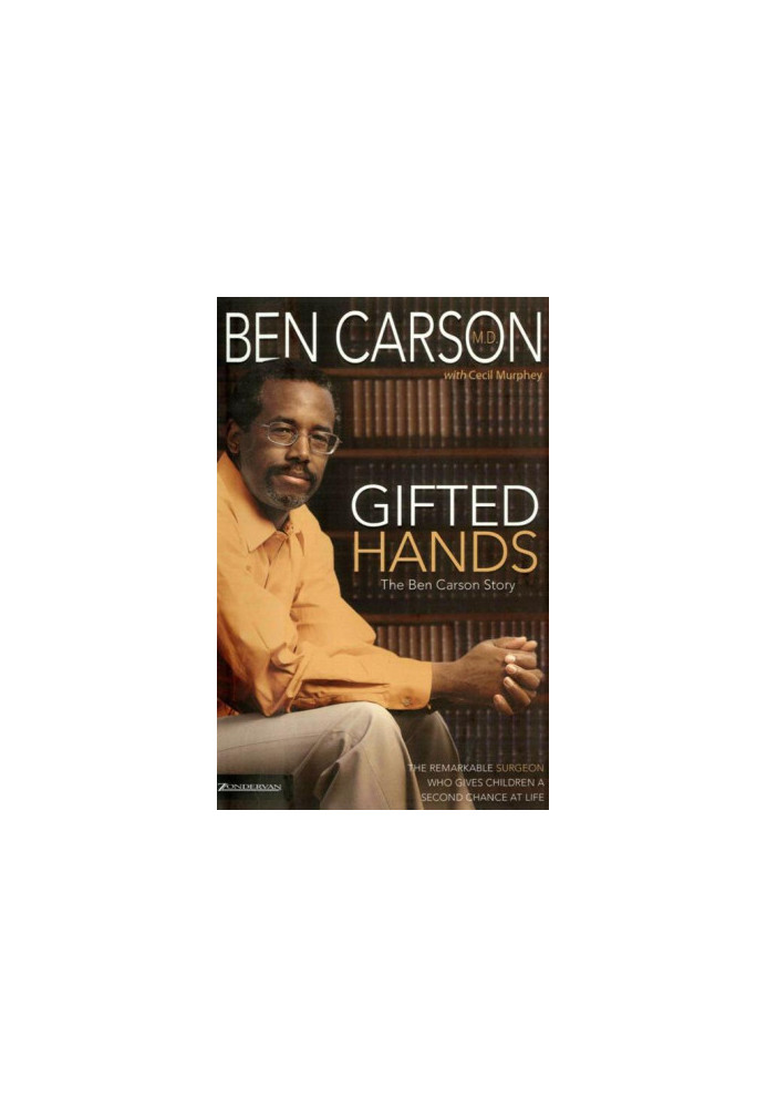 Gifted Hands · The Ben Carson Story