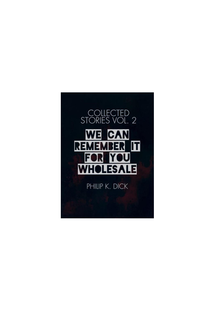 We Can Remember It for You Wholesale