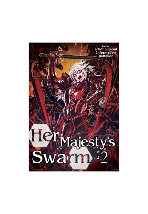 Her Majesty’s Swarm - Volume 02