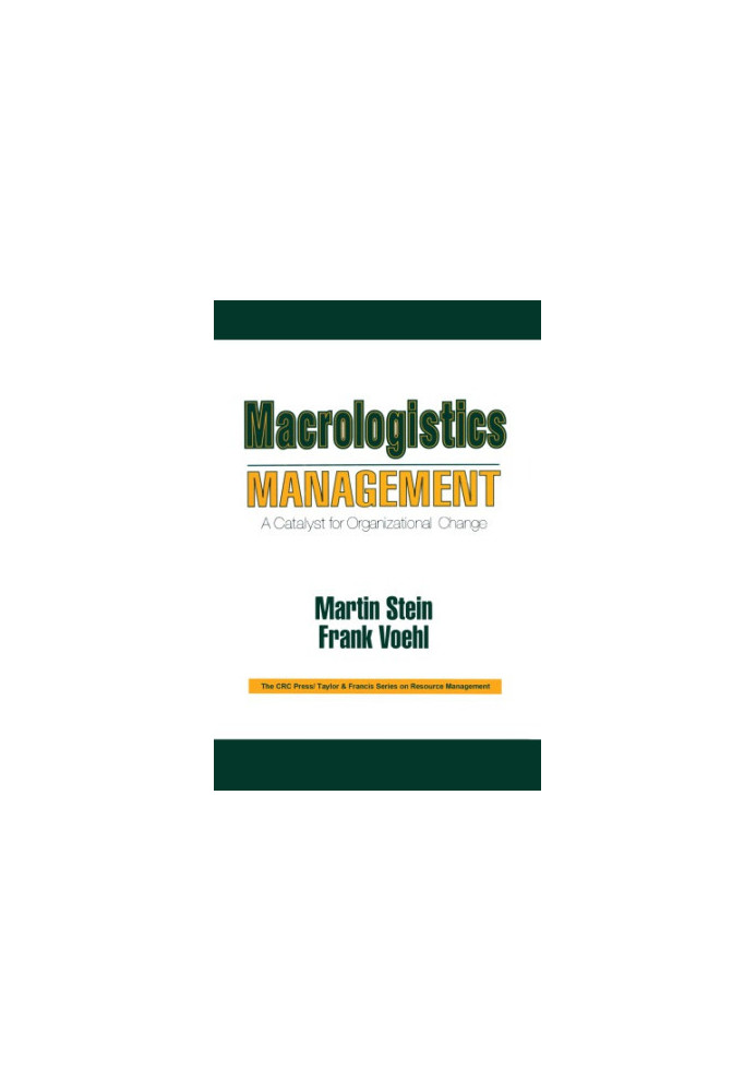 Macrologistics management: a catalyst for organizational change
