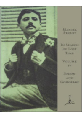 In Search of Lost Time Volume 4: Sodom and Gomorrah