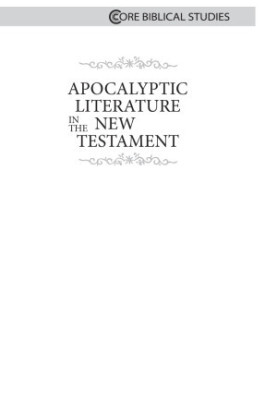 Apocalyptic Literature in the New Testament