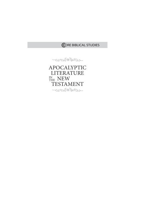 Apocalyptic Literature in the New Testament