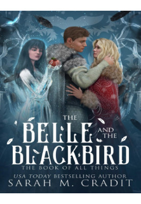 The Belle and the Blackbird (Guardians Cycle 2)
