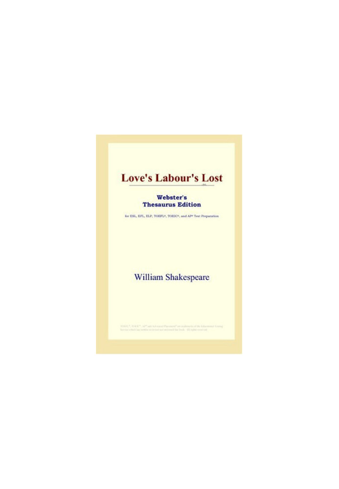 Love's Labour's Lost (Webster's Thesaurus Edition)
