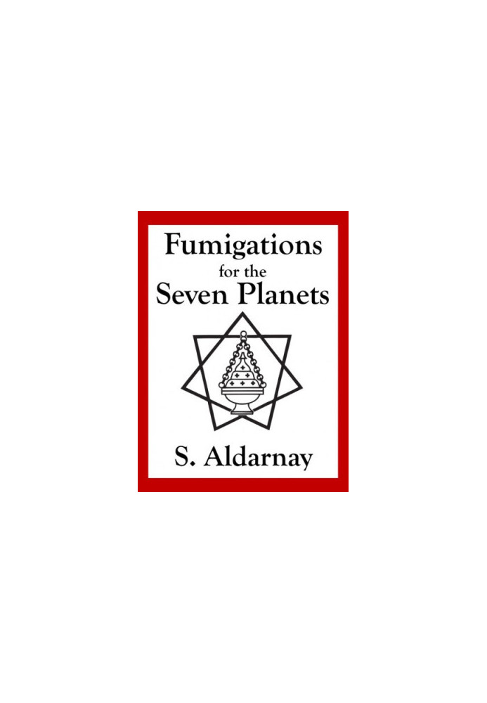 Fumigations for the Seven Planets