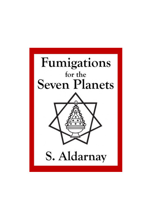 Fumigations for the Seven Planets