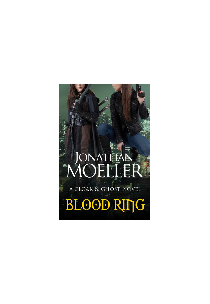 [Cloak & Ghost 01] • Blood Ring