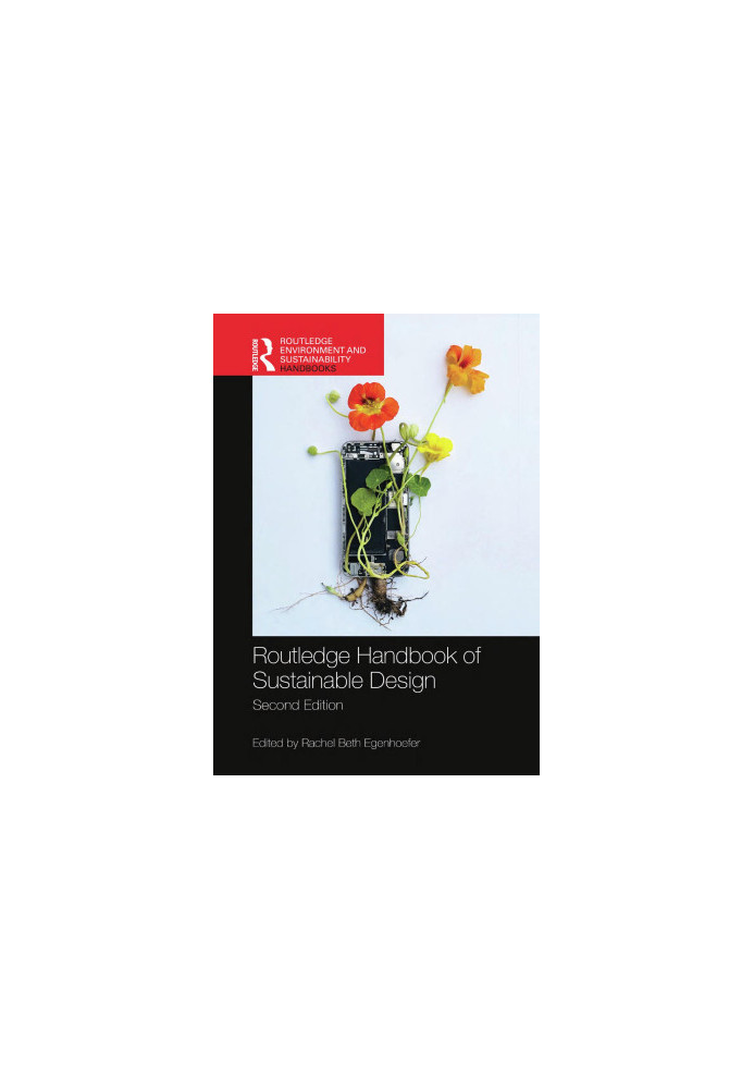 Routledge Handbook of Sustainable Design, 2nd
