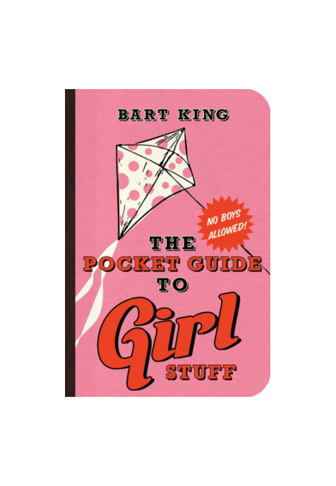 The pocket guide to girl stuff