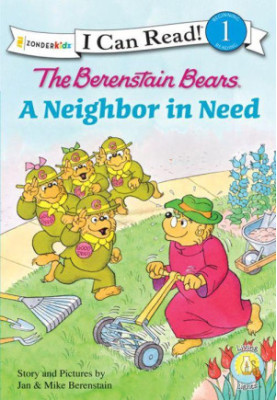 The Berenstain Bears a Neighbor in Need