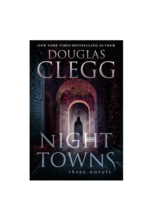 Nights Towns · Three Novels, a Box Set