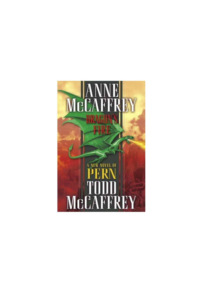Dragon's Fire (Dragonriders of Pern Book 19)