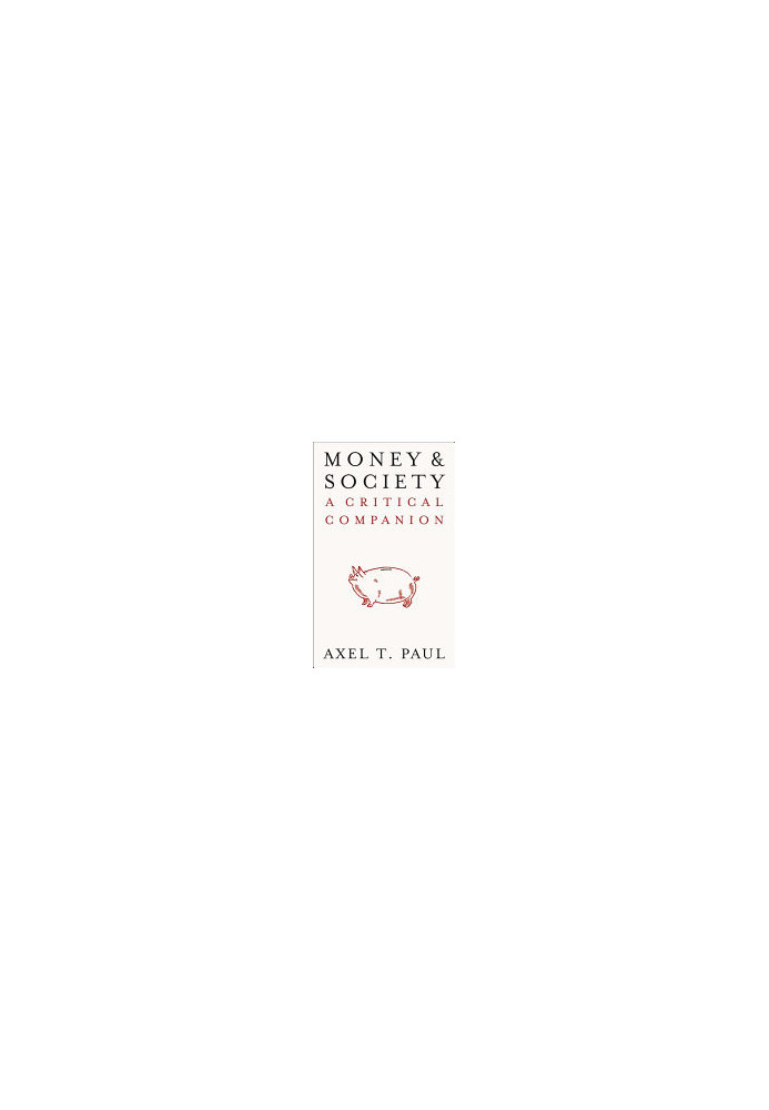 Money and Society: A Critical Companion (IIPPE)