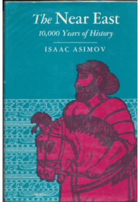 The Near East - 10,000 Years of History