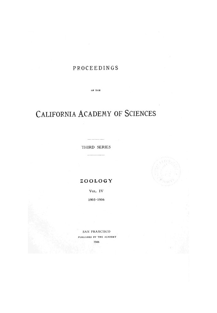 Праці Каліфорнійської академії наук, серія 3, том 4 (зоологія)