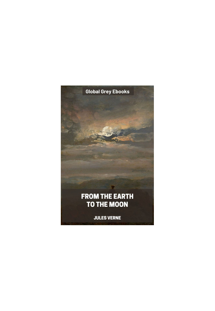 The Earth to the Moon