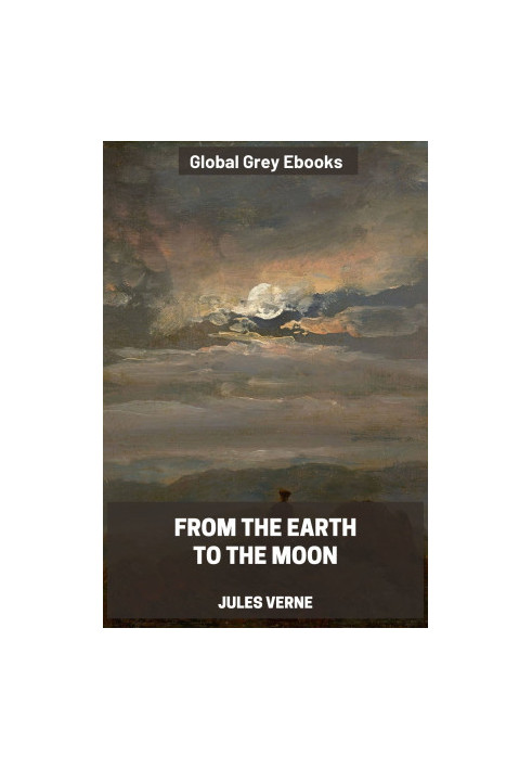 The Earth to the Moon